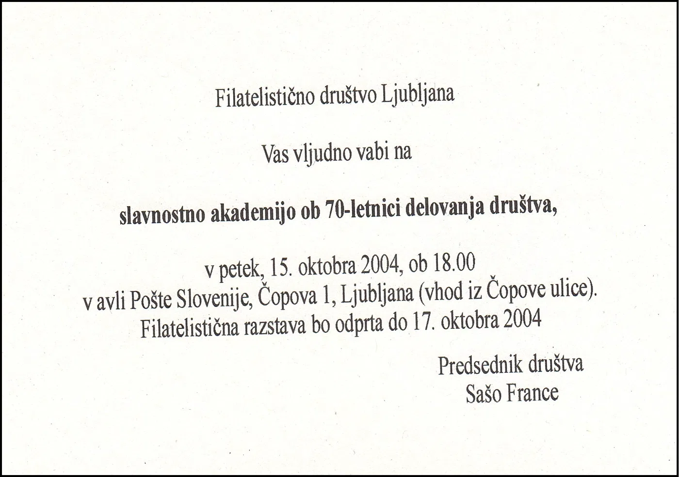 70 LET FILATELISTIČNEGA DRUŠTVA LJUBLJANA